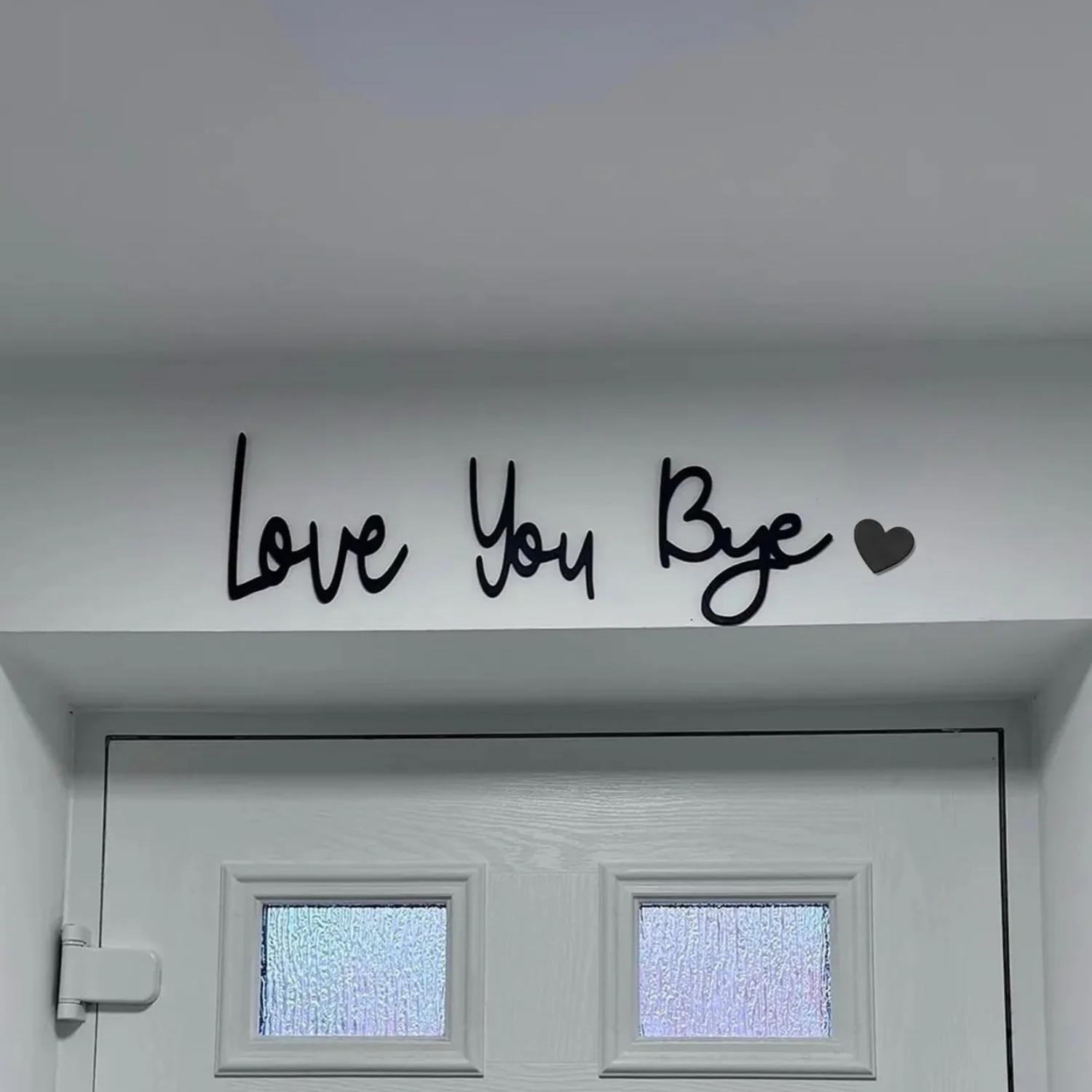 Love You Bye – panneau au-dessus de la porte, décoration murale, décor de script en bois pour porte de la maison, cadeau de mariage, de Thanksgiving, de la saint-valentin